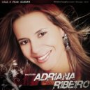 Pastora Adriana Ribeiro - Move as águas