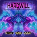 Hardwill - Show Me Love