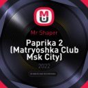 Mr Shaper - Paprika 2