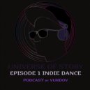 Andrew Vurdov - Ep. 1 Indie Dance