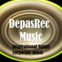 DepasRec - Inspirational happy corporate music