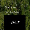 Stairsore - Start And Finish