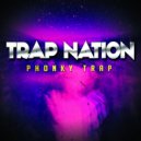 Trap Nation (US) - Trunk