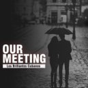 Los Brillantes Cubanos - Our Meeting