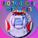 Fizzing Funksters - World Cup Anthem