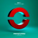 Prototyperz - U Sai Now