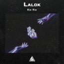 Lalok - Kik Kik
