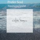 Prefer Soul - Handsome Island