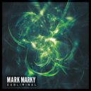Mark Marky - Dang3r