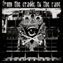 From The Cradle To The Rave & Public Serpents & Beng Beng Cocktail & Atrocity Solution & - The Virus