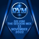 Djs Vibe - The Session Mix 11 (November 2022)