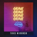 Tavo Miranda - GRAVE