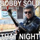 Bobby Solo & Controrchestra Big Band - That Night (feat. Controrchestra Big Band)