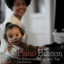 Piano Passion Mood - Zen
