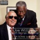 Joe Williams & George Shearing & Neil Swainson - I Let A Song Go Out Of My Heart (feat. Neil Swainson)