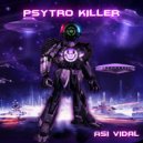 Asi Vidal & Psytro Killer - Immunity (feat. Psytro Killer)
