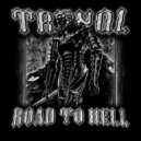 TRXNQL - ROAD TO HELL