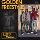 L'S810 & Wahyo - Golden Freestyle