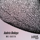 Andres Bedoya - Me Gusta