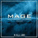 Mage - Running From The World