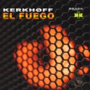 KERKHØFF - El Fuego