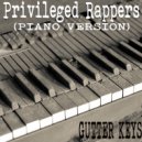 Gutter Keys - Privileged Rappers