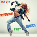 T o l l - RUSSIAN DANCE Best @ 2022