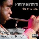 Freddie Hubbard & Billy Childs - One of Another Kind (feat. Billy Childs)