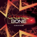 Gabriel Bonie - Killing In The Name