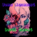John Alishking - Lotus-Eating feat by Friends 2