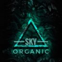 S.K.Y. - Organic