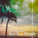 Lena Borman - Sun Sea Beach