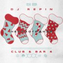 DJ Repin - Club & bar 4 (Неновогодний)