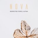 Respected Force & Althai - Nova