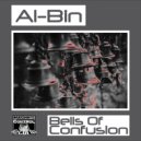 Al-Bin - Bells Of Confusion