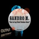 Sandro M. - Rowdy Groove