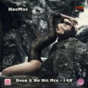 KosMat - Deep & Nu Hit Mix - 148