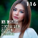 DJ GELIUS - Beautiful Vocal Trance 116