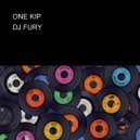 DJ FURY - ONE KIP