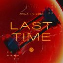 Avila & Vibbex - Last Time