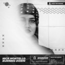 Nick Montello - Burning Down