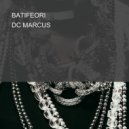 DC MARCUS - BATIFEORI