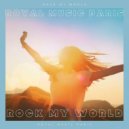 Royal Music Paris - Rock My World