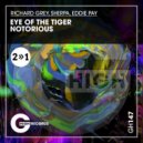Richard Grey, Sherpa, Eddie Pay - Eye Of The Tiger