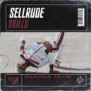 SellRude - Skills
