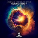 Jake & Almo, Arsen Gold, Snowman - Cosmic Energy