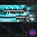 Dymdan - Mercy