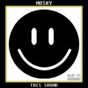 Mosky - This Sound