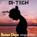 D!-Tech - Better Days