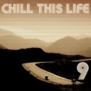 Tom Carmine - Chill This Life Compilation Vol.9